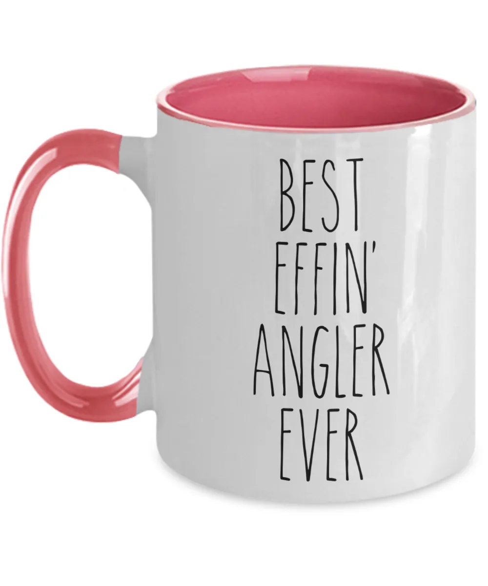 Gift For Angler Best Effin' Angler Ever Mug Two-Tone Coffee Cup Funny Coworker Gifts